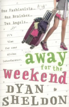 Image of Away for the Weekend by Dyan Sheldon Book