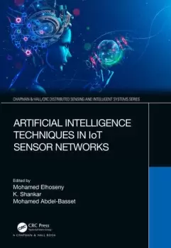 Image of Artificial Intelligence Techniques in IoT Sensor Networks