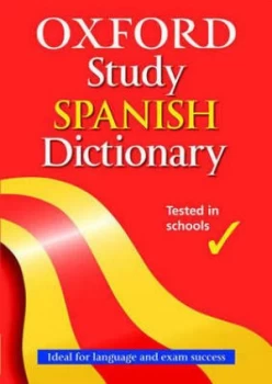 Image of Oxford Study Spanish Dictionary by Nicholas Rollin and Carmen Fernndez-Marsden and Valerie Grundy Book