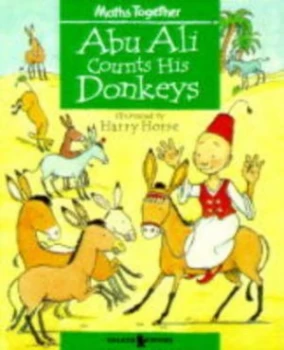 Image of Abu Ali Counts His Donkeys by Dorothy O Van Woerkom and Harry Horse and Beam Project Paperback