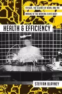 Image of health and efficiency fatigue the science of work and the making of the wo