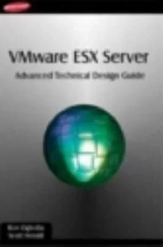 Image of Vmware Esx Server by Ron Oglesby and Scott Herald Paperback