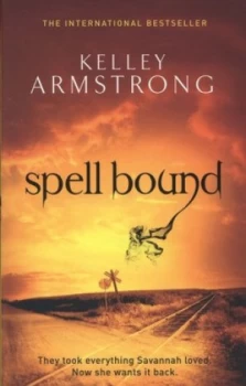Image of Spell Bound by Kelley Armstrong Paperback