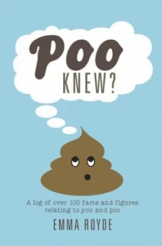 Image of Poo Knew by Emma Royde Hardback
