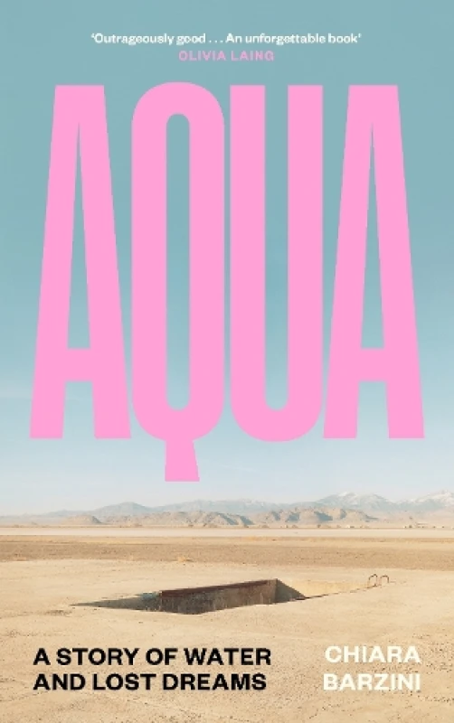 Image of Aqua : A Story of Water and Lost Dreams Hardback