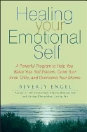 Image of healing your emotional self a powerful program to help you raise your self
