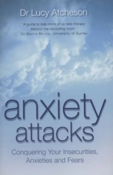 Image of Anxiety Attacks by Lucy Atcheson Paperback