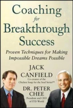 Image of Coaching for breakthrough success by Jack Canfield