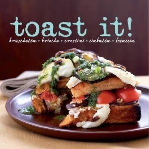 Image of Toast It by Bob Wheeler Hardback