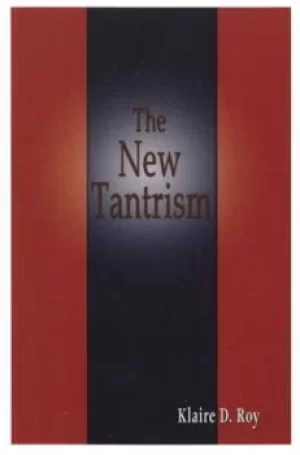 Image of New Tantrism by Klaire D Roy
