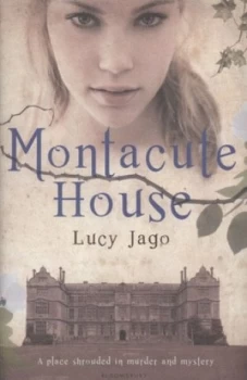 Image of Montacute House by Lucy Jago Hardback