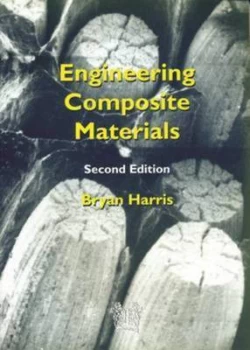 Image of Engineering Composite Materials by Bryan Harris and Institute of Materials Paperback