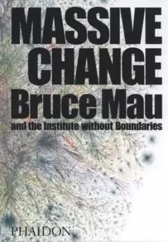 Image of Massive change - Institute without Boundaries - Hardback - Used