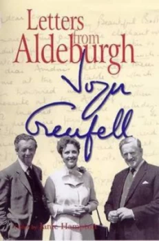 Image of Letters from Aldeburgh by Joyce Grenfell and Janie Hampton Hardback