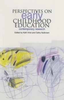 Image of Perspectives on Early Childhood Education by Kath Hirst Paperback