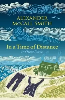 Image of In a time of distance by Alexander McCall Smith