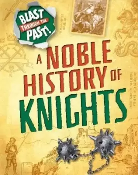 Image of A noble history of knights - Izzi Howell - Paperback - Used