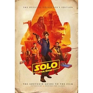 Image of Solo: A Star Wars Story: The Official Collector's Edition Hardback 2018