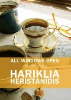 Image of All Windows Open by Hariklia Heristanidis Book