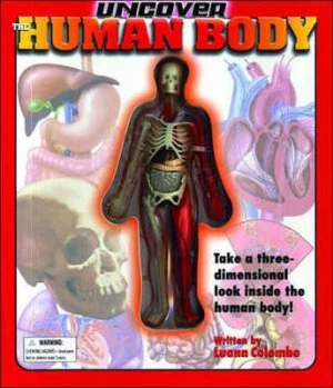 Image of Uncover the Human Body by Luann Columbo Hardback