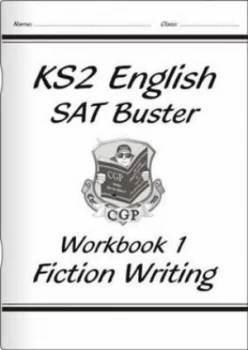 Image of Ks2 English Writing Buster - Fiction Writing - Book 1 Hardback