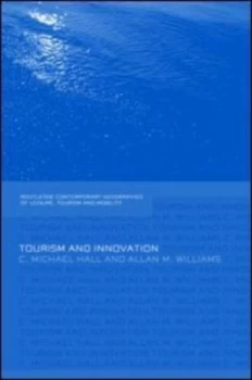 Image of Tourism and Innovation by Michael C. Hall Hardback