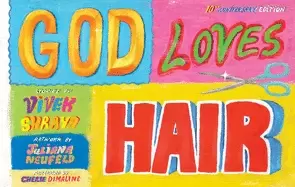 Image of god loves hair 10th anniversary edition