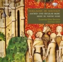 Image of Guillaume De Machaut: Sacred and Secular Music