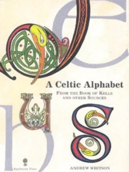 Image of A Celtic Alphabet by Andrew Whitson Hardback