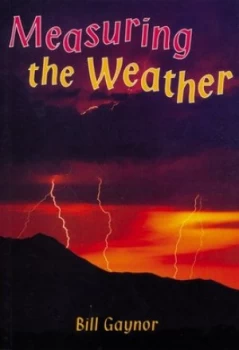 Image of Measuring the Weather by Bill Gaynor Paperback