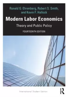 Image of Modern Labor Economics : Theory and Public Policy - International Student Edition