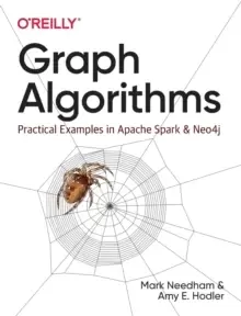Image of Graph Algorithms : Practical Examples in Apache Spark and Neo4j