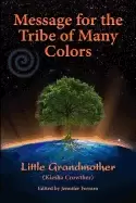Image of message for the tribe of many colors