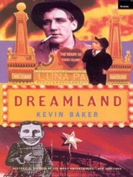 Image of Dreamland by Kevin Baker Hardback