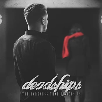 Image of Deadships - The Darkness That Divides Us CD