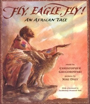 Image of Fly Eagle Fly by Christopher Gregorowski Book