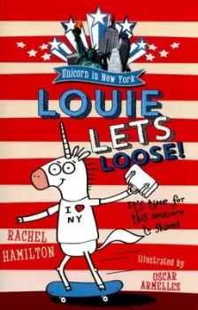 Image of Louie lets loose by Rachel Hamilton