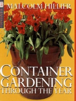 Image of Container Gardening through the Year by Malcolm Hillier Paperback