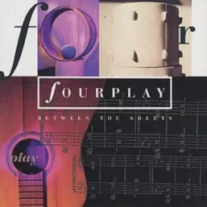 image of Between the Sheets by Fourplay CD Album