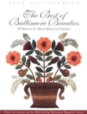 Image of best of baltimore beauties 95 patterns for album blocks and borders