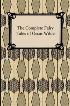Image of The Complete Fairy Tales of Oscar Wilde by Oscar Wilde Book