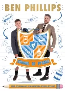 Image of School of Pranks : The Ultimate Pranking Education