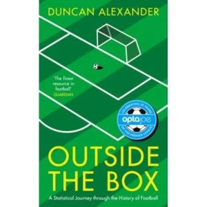 Image of Outside the Box : A Statistical Journey through the History of Football
