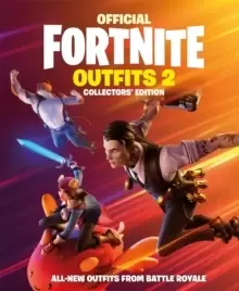 Image of FORTNITE Official: Outfits 2 : The Collectors' Edition