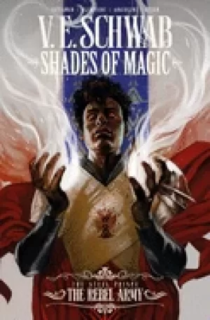 Image of shades of magic the steel prince the rebel army