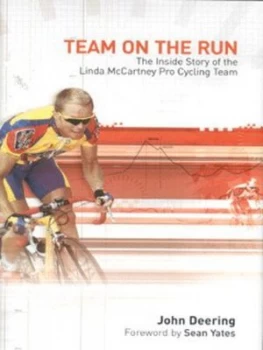 Image of Team on the Run by John Deering Hardback