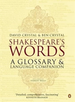 Image of Shakespeares Words by Ben Crystal Paperback