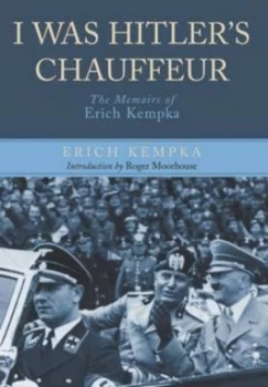 Image of I Was Hitlers Chauffeur by Erich Leventhal Paperback