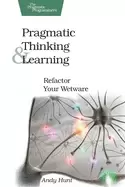 Image of pragmatic thinking and learning refactor your wetware
