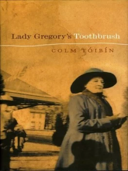 Image of Lady Gregorys Toothbrush Hardback